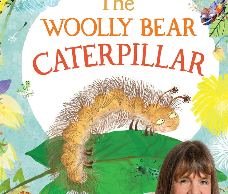 ‘Woolly Bear Caterpillar’ Book-Signing with Julia Donaldson June 24th 2021