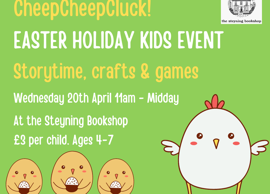 Cheep Cheep Cluck! Easter Holidays Crafty Kids Event