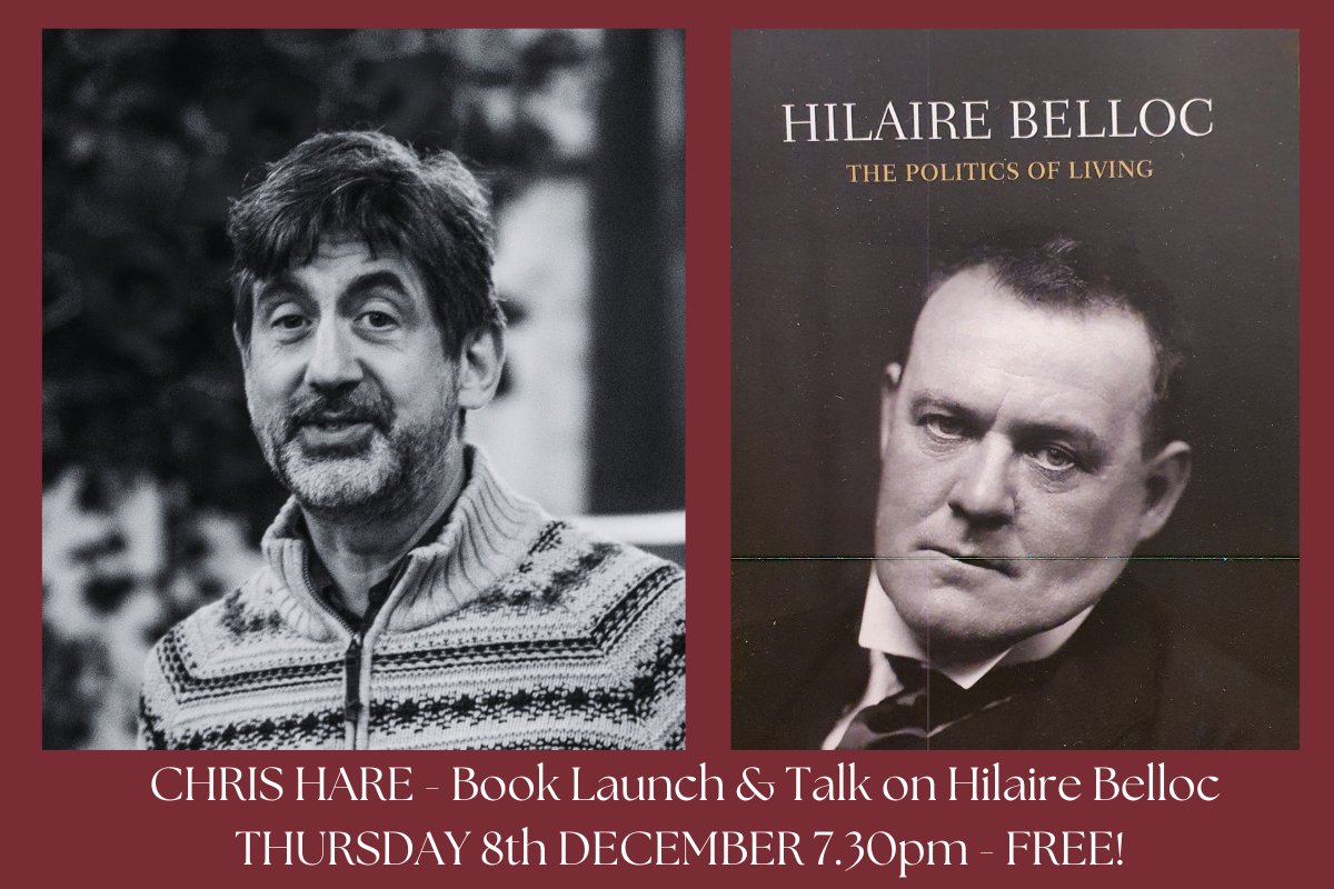 Chris Hare Book Launch – Hilaire Belloc & The Politics of Living