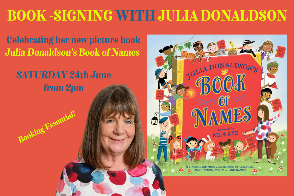 Julia Donaldson’s BOOK OF NAMES Book-signing