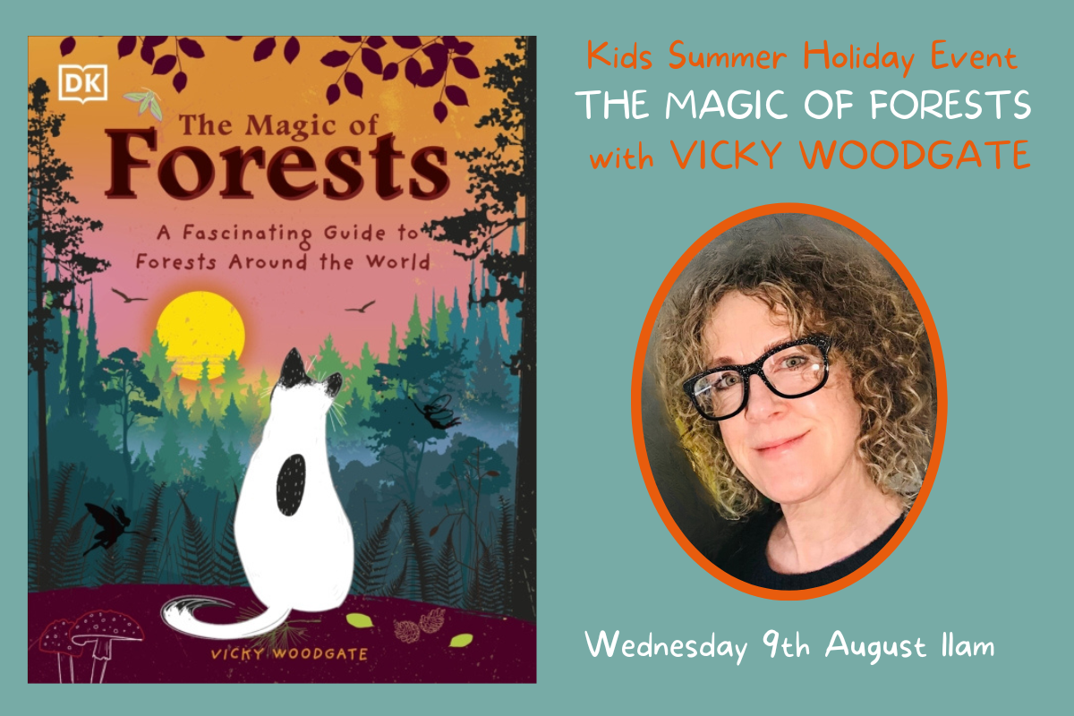 The Magic of Forests with Vicky Woodgate