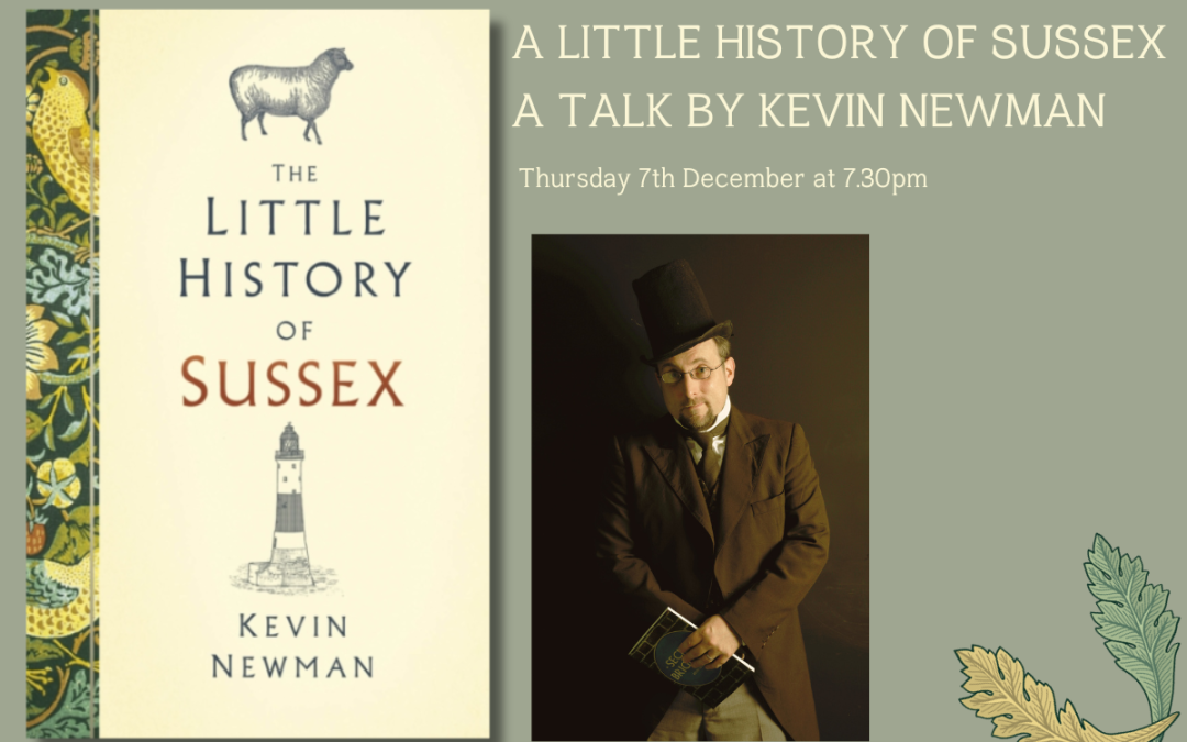 A Little History of Sussex – An Evening with Kevin Newman