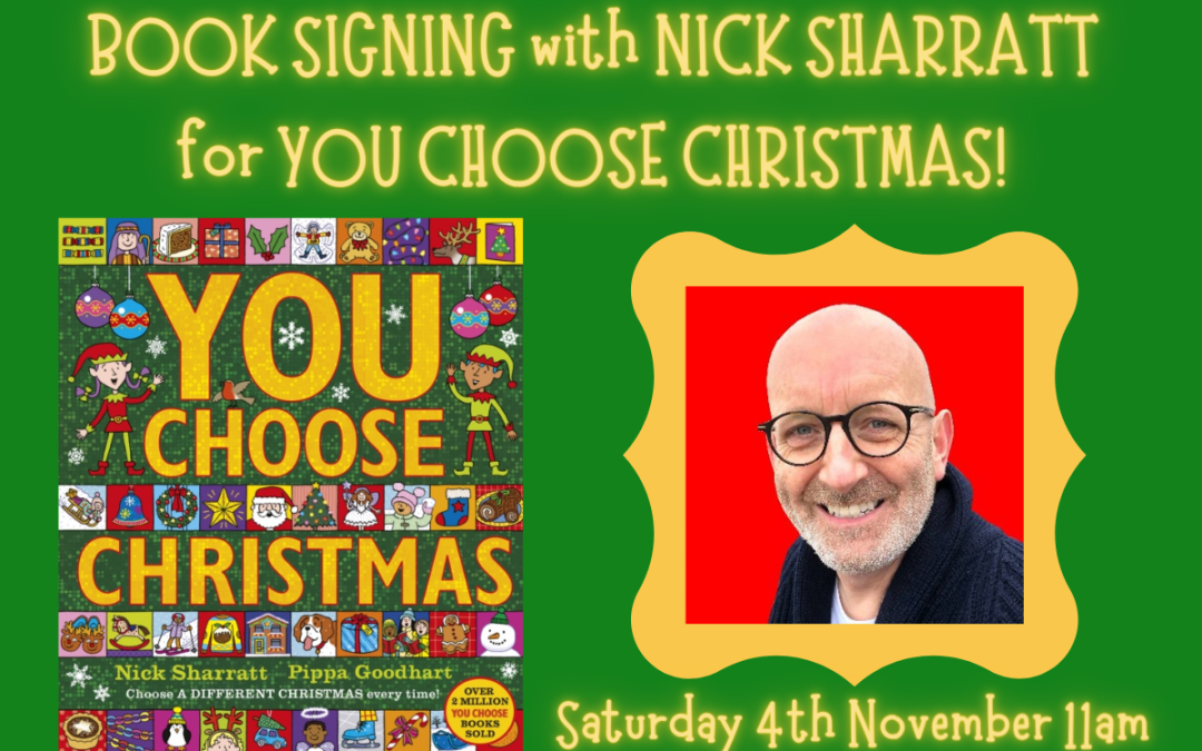 Book-Signing with NICK SHARRATT celebrating YOU CHOOSE CHRISTMAS