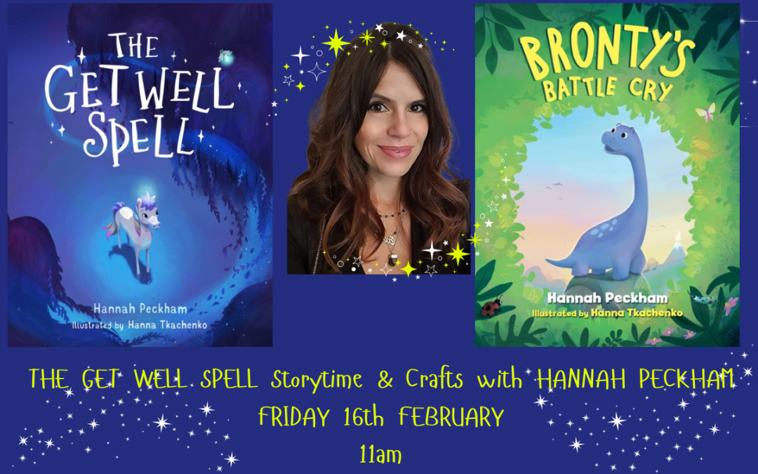 The Get Well Spell: Storytime & Crafts with HANNAH PECKHAM