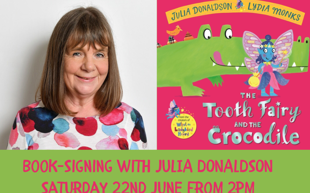 Julia Donaldson Book-Signing for The Tooth Fairy & The Crocodile