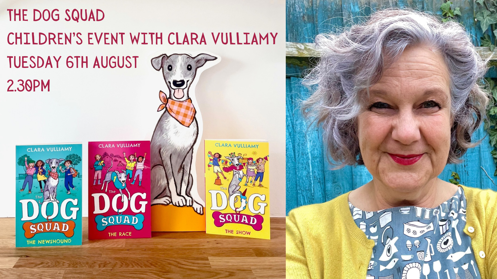 The DOG SQUAD Children’s Event with CLARA VULLIAMY