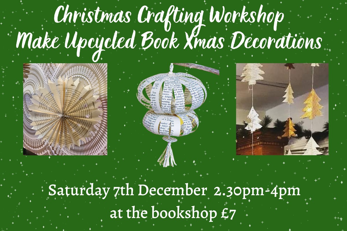 Christmas Crafting Workshop – Make an Xmas Decoration from Upcycled Books