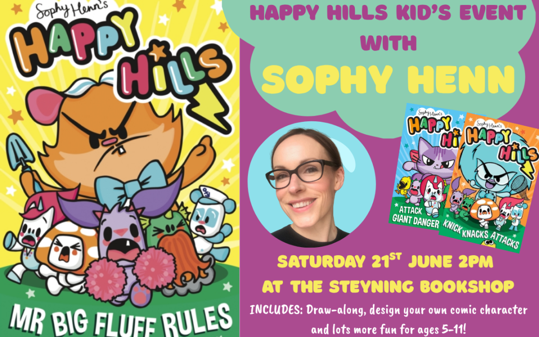 HAPPY HILLS KIDS EVENT WITH SOPHY HENN
