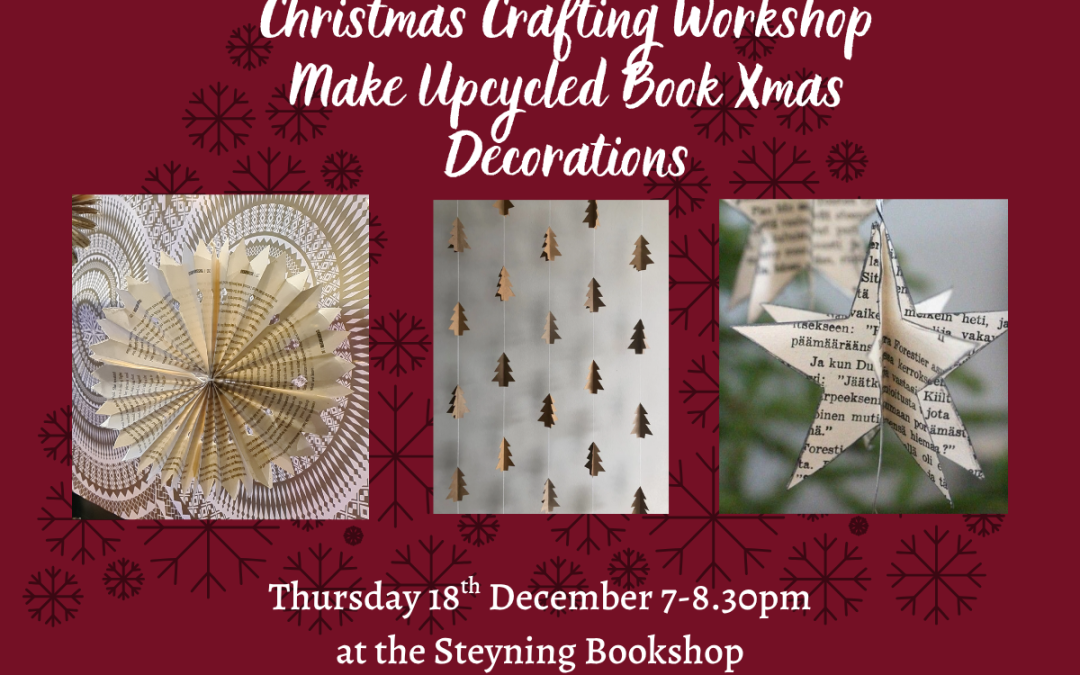 Christmas Crafting Workshop – Make an Xmas Decoration from Upcycled Books
