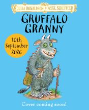Gruffalo Granny - Coming 10th September 2026