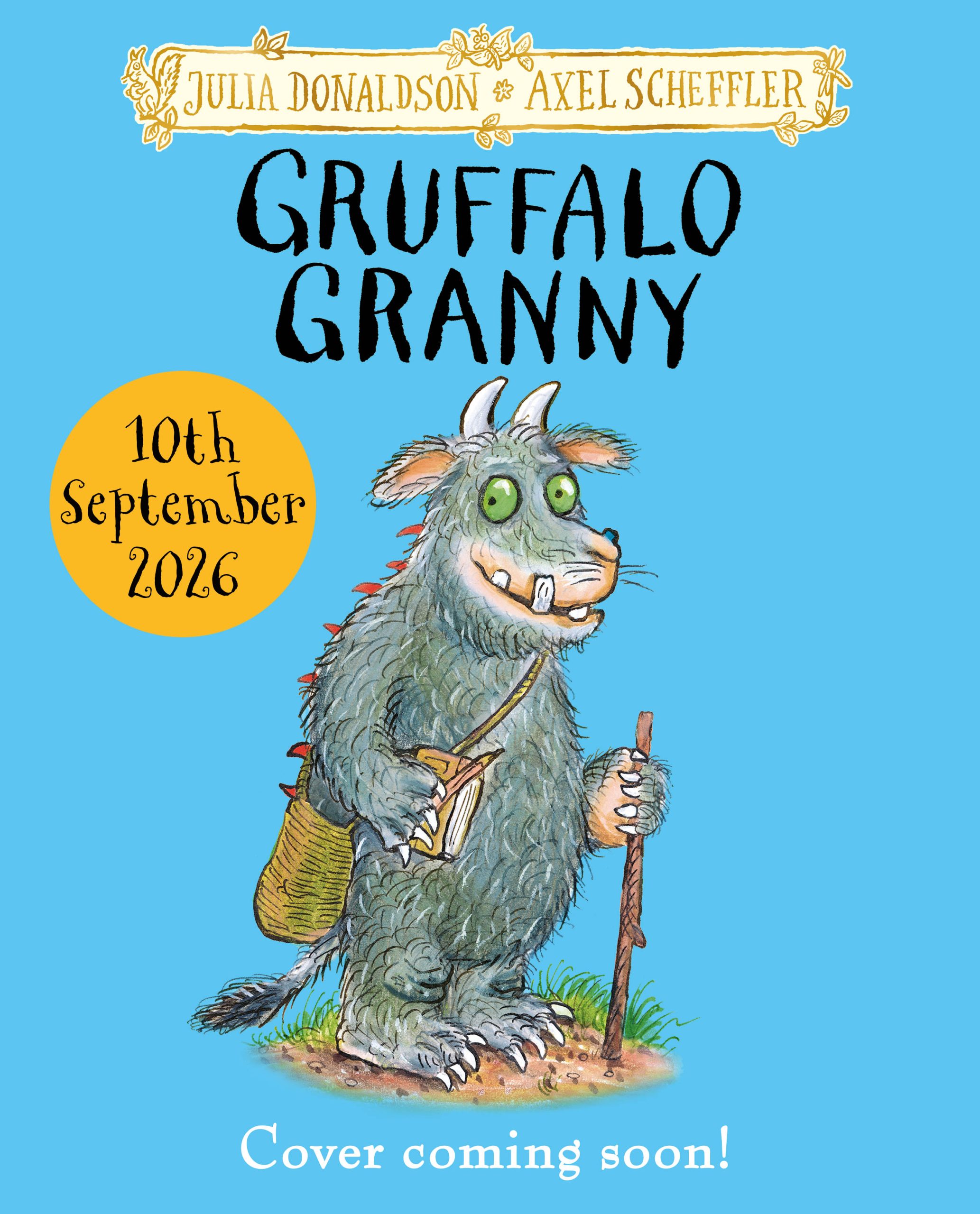 Gruffalo Granny - Coming 10th September 2026