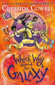 Which Way Round the Galaxy: Book 2