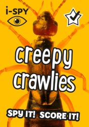 i-SPY Creepy Crawlies : What Can You Spot?
