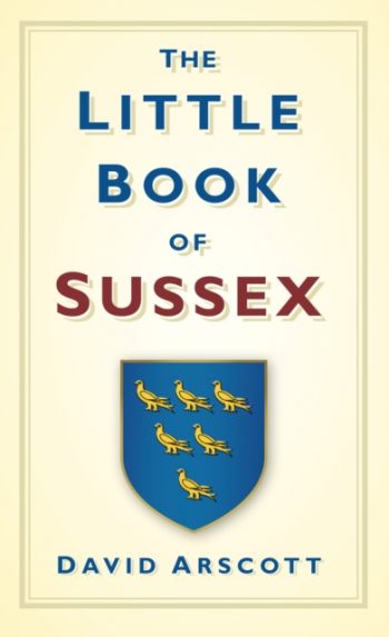 The Little Book of Sussex