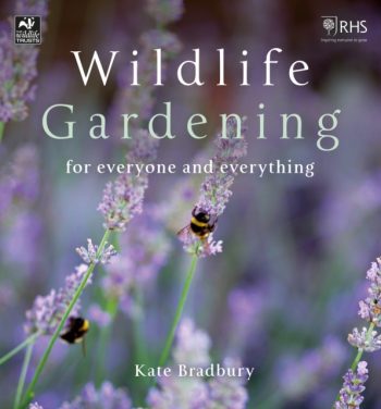 Wildlife Gardening : For Everyone and Everything
