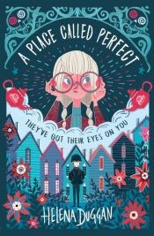 A Place Called Perfect: A Tom Fletcher Book Club 2017 title