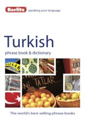 Berlitz: Turkish Phrase Book & Dictionary