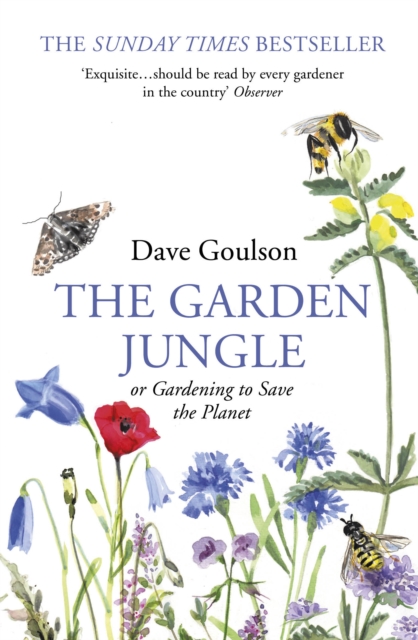 The Garden Jungle: or Gardening to Save the Plane