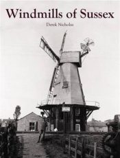 Windmills of Sussex