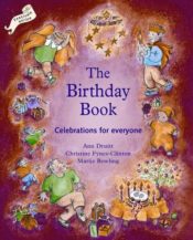 Birthday Book : Celebrations for Everyone