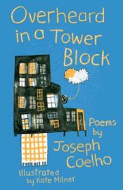 Overheard in a Tower Block : Poems by