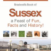 Bradwells Book of Sussex