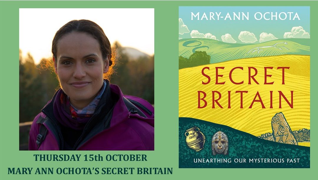 Mary Ann Ochota’s Secret Britain – Virtual Event!