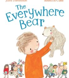 The Everywhere Bear – Julia Donaldson book signing