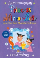 Princess Mirror-belle and the sea monster's cave